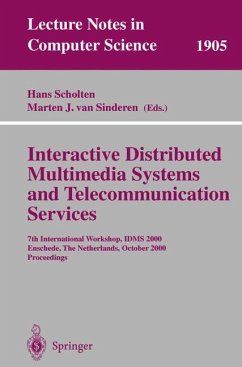 Interactive Distributed Multimedia Systems and Telecommunication Services - Scholten, Hans / Sinderen, Marten J. van (eds.)