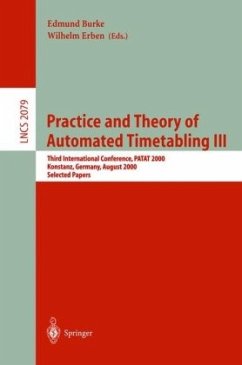 Practice and Theory of Automated Timetabling III - Burke, Edmund / Erben, Wilhelm (eds.)