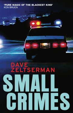 Small Crimes - Zeltserman, Dave