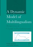A Dynamic Model of Multilingualism