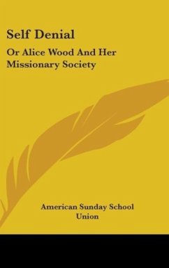 Self Denial - American Sunday School Union