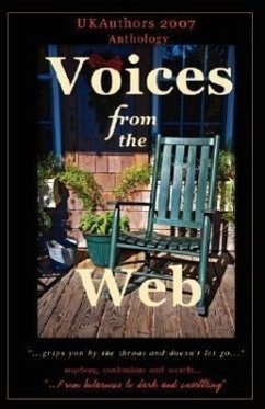 Voices from the Web Anthology 2007 - Various