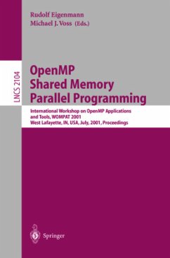 OpenMP Shared Memory Parallel Programming - Eigenmann, Rudolf / Voss, Michael J. (eds.)