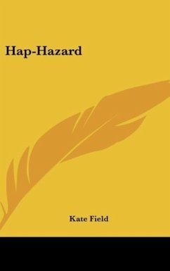 Hap-Hazard - Field, Kate