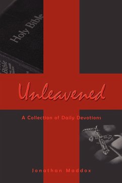 Unleavened - Maddox, Jonathan