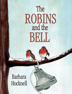 The Robins and the Bell