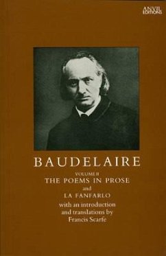 The Poems in Prose: Baudelaire - Baudelaire, Charles P.