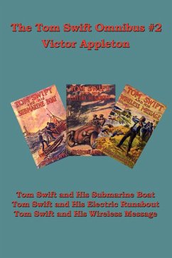 The Tom Swift Omnibus #2 - Appleton, Victor Ii