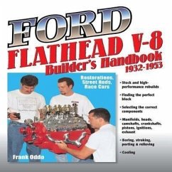 Ford Flathead V-8 Builders Handbook 1932 - Oddo, Frank
