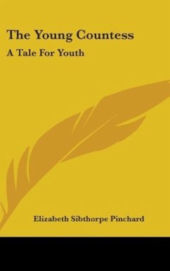 The Young Countess - Pinchard, Elizabeth Sibthorpe