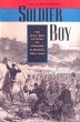 Soldier Boy: The Civil War Letters of... - Bild 1