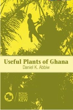 Useful Plants of Ghana - Abbiw, Daniel