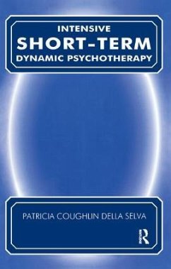 Intensive Short-Term Dynamic Psychotherapy - Della Selva, Patricia C.