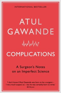 Complications - Gawande, Atul