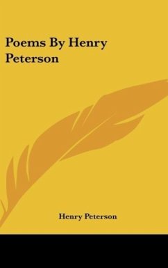 Poems By Henry Peterson - Peterson, Henry