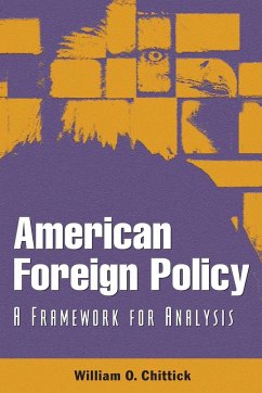 American Foreign Policy - Chittick, William O.