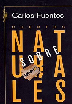 Cuentos Sobrenaturales / Extraordinary Stories - Fuentes, Carlos