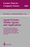 Agent Systems, Mobile Agents, and Applications
