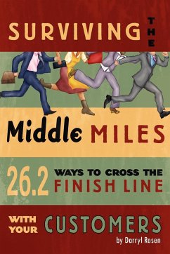 Surviving The Middle Miles - Rosen, Darryl