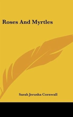 Roses And Myrtles