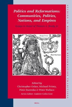 Politics and Reformations: Communities, Polities, Nations, and Empires