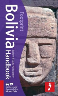 Bolivia Handbook - Kunstaetter, Robert; Kunstaetter, Daisy