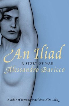 An Iliad - Baricco, Alessandro