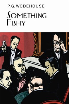 Something Fishy - Wodehouse, P.G.