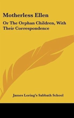 Motherless Ellen - James Loring's Sabbath School