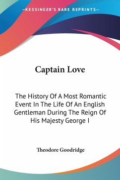 Captain Love - Goodridge, Theodore