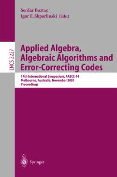 Applied Algebra, Algebraic Algorithms and Error-Correcting Codes - Boztas, Serdar / Shparlinski, Igor E. (eds.)