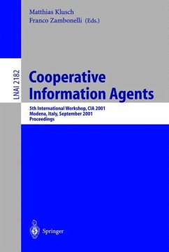 Cooperative Information Agents V - Klusch, Matthias / Zambonelli, Franco (eds.)