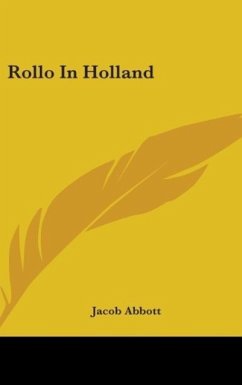 Rollo In Holland - Abbott, Jacob