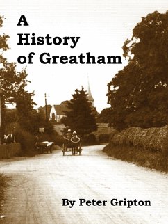 A History of Greatham - Gripton, Peter