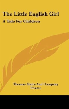 The Little English Girl - Thomas Mairs And Company Printer