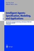 Intelligent Agents: Specification, Modeling, and Application