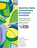 The Macarthur-Bates Communicative Development Inventories User's Guide and Technical Manual