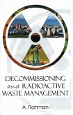 Decommissioning and Radioactive Waste Management