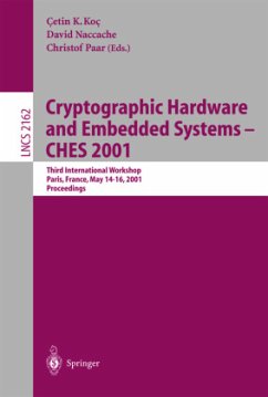 Cryptographic Hardware and Embedded Systems - CHES 2001 - Koc, Cetin K. / Nacchae, David / Paar, Christof (eds.)