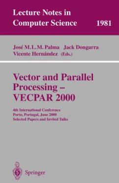 Vector and Parallel Processing - VECPAR 2000 - Palma, Jose M.L.M. / Dongarra, Jack / Hernandez, Vicente (eds.)