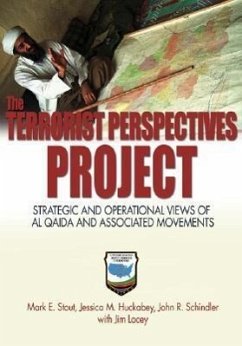 The Terrorist Perspectives Project - Stout, Mark; Huckabey, Jessica M; Schindler, John R