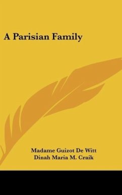 A Parisian Family - De Witt, Madame Guizot