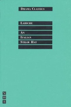 An Italian Straw Hat - Labiche, Eugène