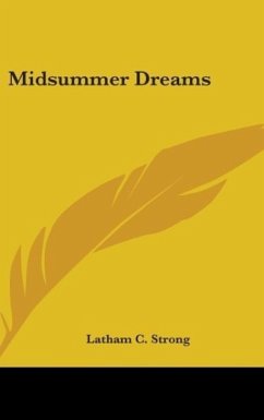 Midsummer Dreams - Strong, Latham C.