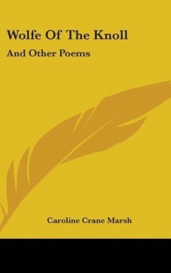 Wolfe Of The Knoll - Marsh, Caroline Crane