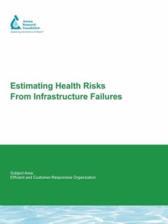 Estimating Health Risks from Infrastructure Failures - Emde, Karen M. E. Smith, Daniel W. Talbot, James A.