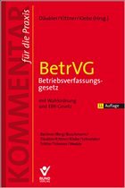 BetrVG/Betriebsverfassungsgesetz - Däubler, Wolfgang / Klebe, Thomas / Kittner, Michael