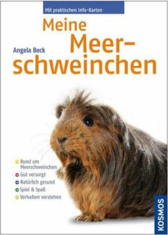 Meine Meerschweinchen - Beck, Angela;Beck, Peter