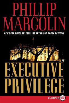 Executive Privilege - Margolin, Phillip