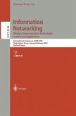 Information Networking: Wireless Communications Technologies and Network Applications